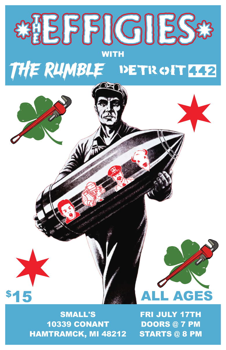The Effigies with The Rumble and Detroit 442