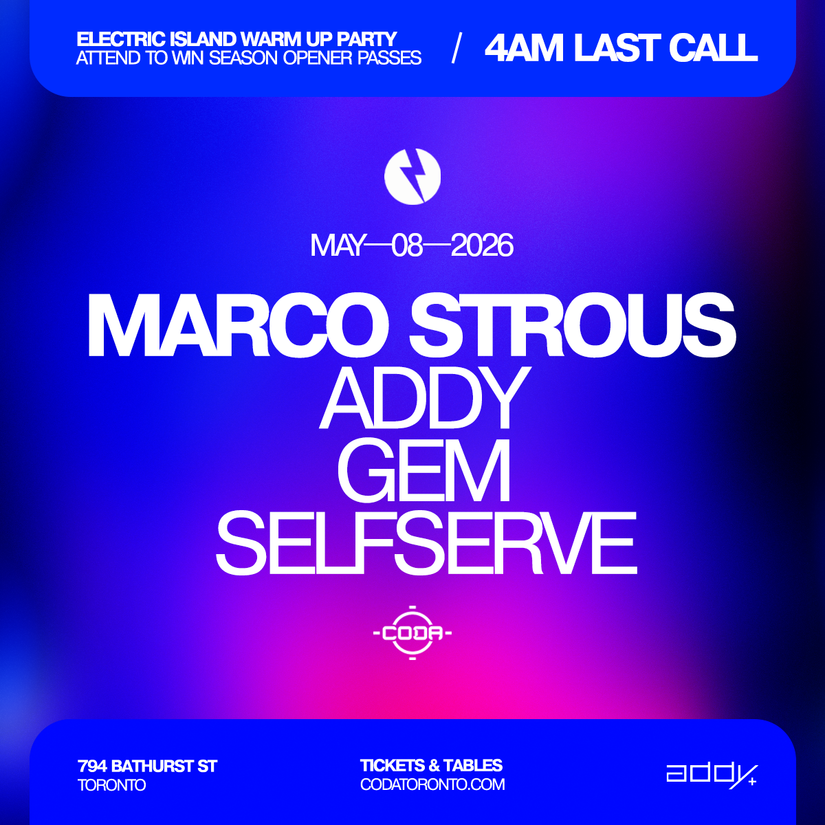 Marco Strous | 4AM LAST CALL + Attend to Win Electric Island Passes