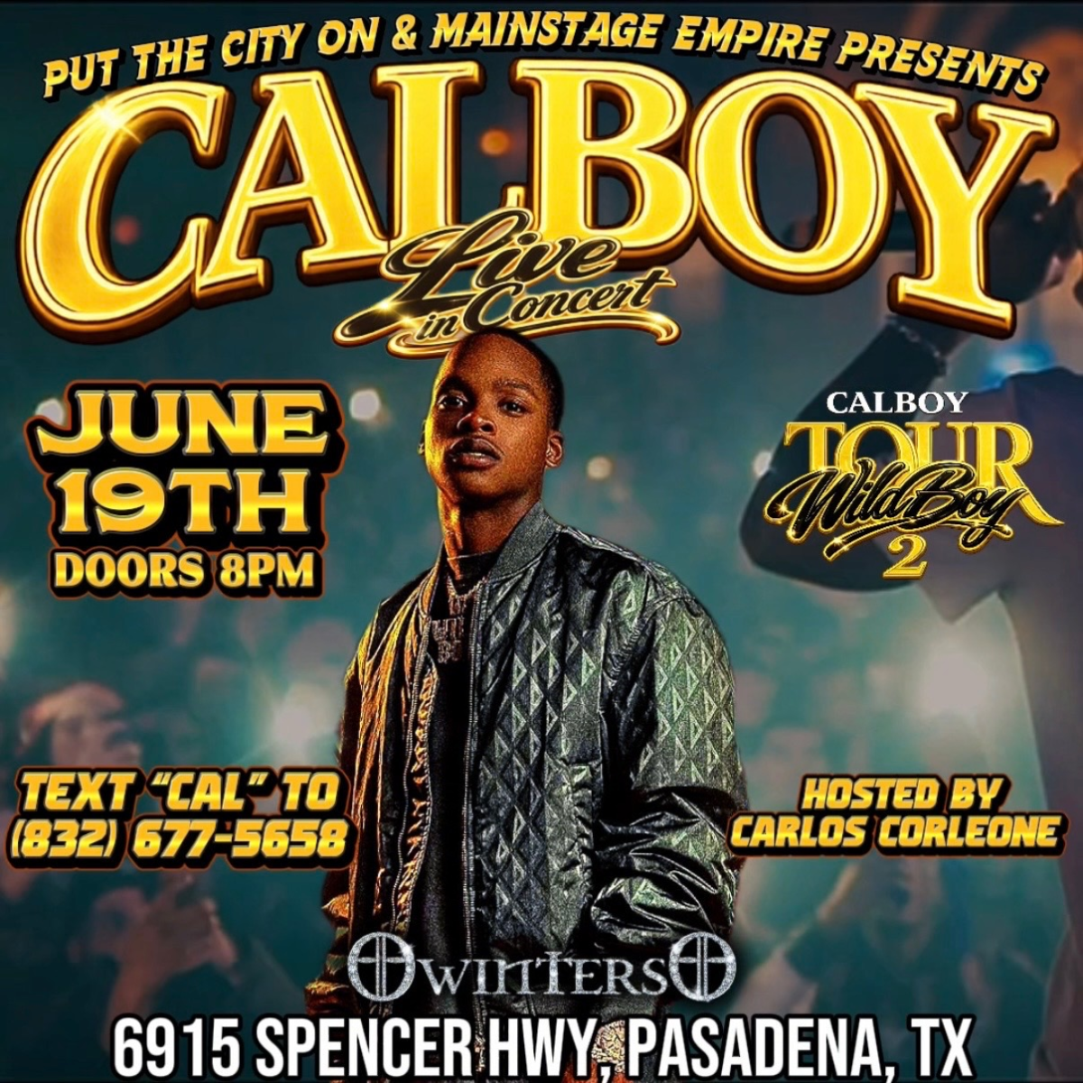 CALBOY LIVE IN CONCERT