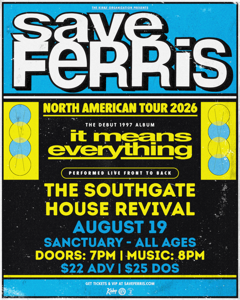 Save Ferris "It Means Everything - 29 Year Anniversary Tour"