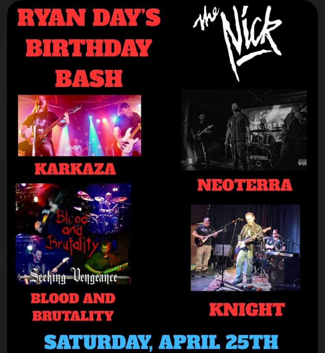 Ryan Day’s Birthday Bash at The Nick with Karkaza, Neroterra, Blood & Brutality & Knight