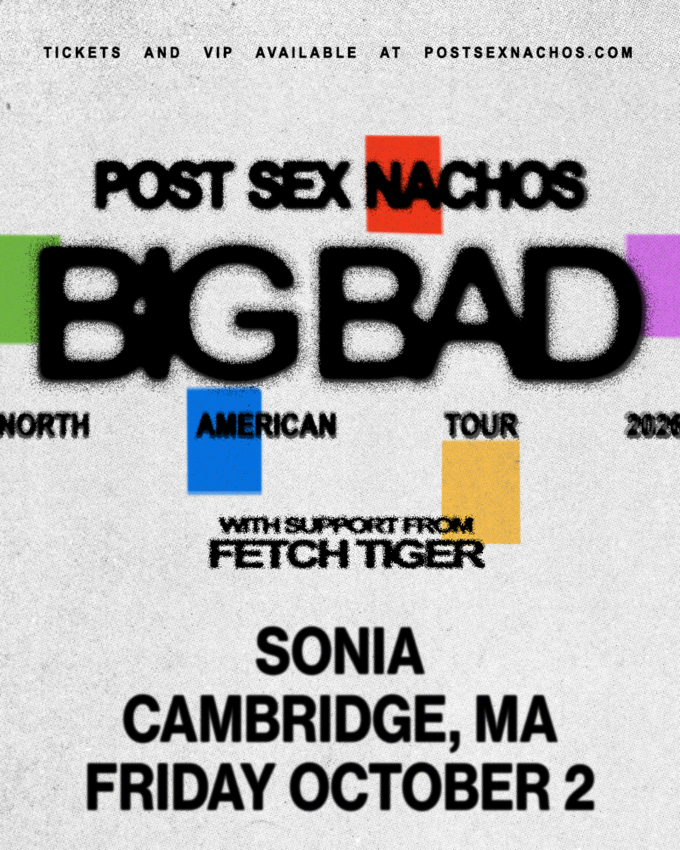 Post Sex Nachos, Fetch Tiger