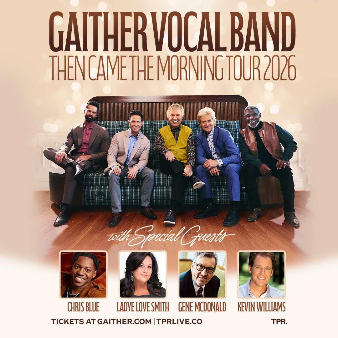 Gaither Vocal Band - Then Came the Morning Tour 2026 - Cherryville, PA