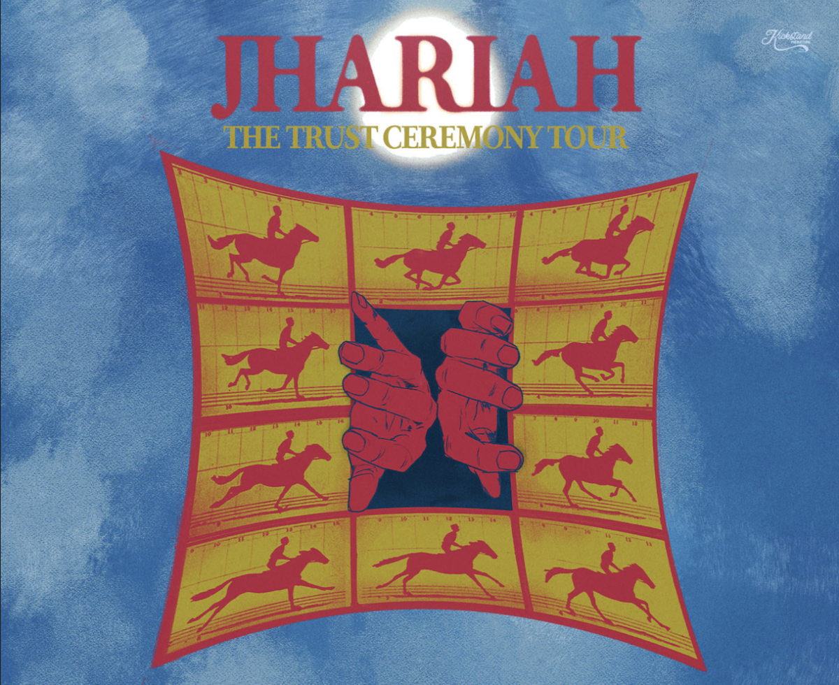 Kickstand Productions Presents: Jhariah - Trust Ceremony Tour w/ Special Guests TBA