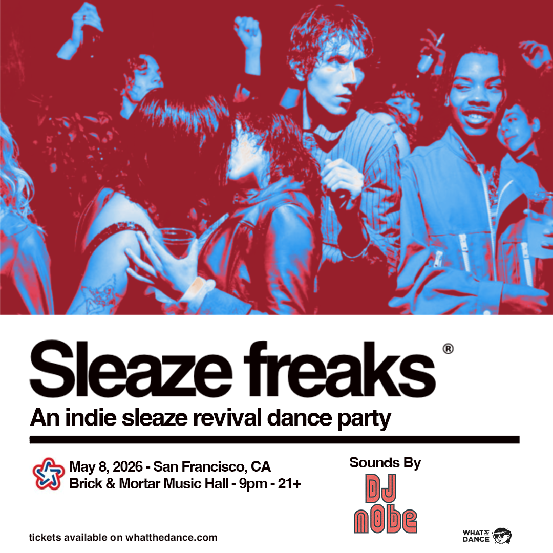 ⋆.˚✮ SLEAZE FREAKS: AN INDIE SLEAZE DANCE PARTY ✮˚.⋆
