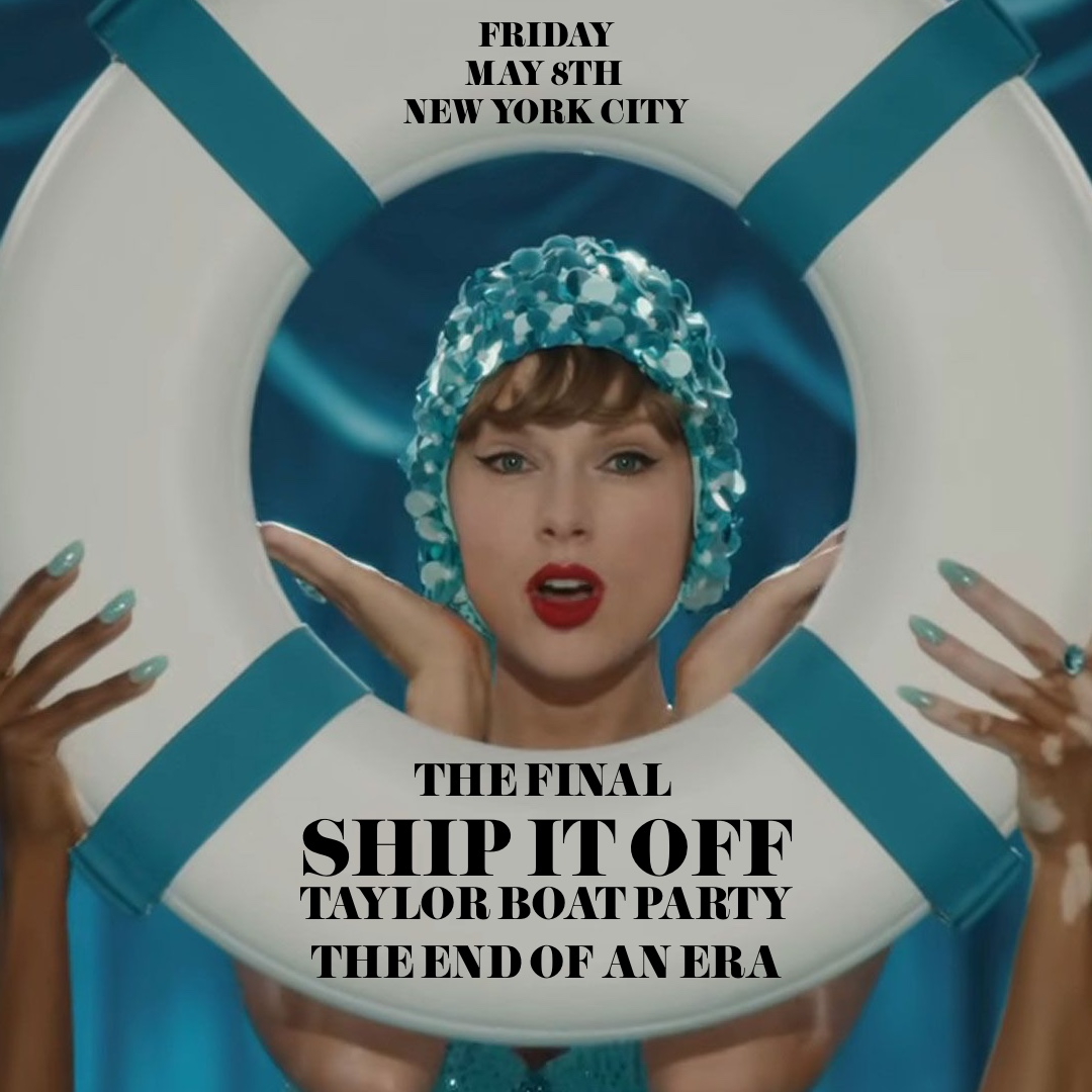 Ship It Off! A Taylor Party Cruise