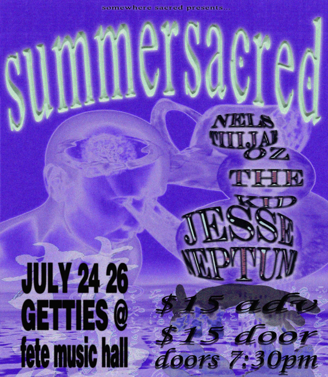 Summer Sacred: Jesse Neptune, OzTheKid, w/ Nels&TiiiJae
