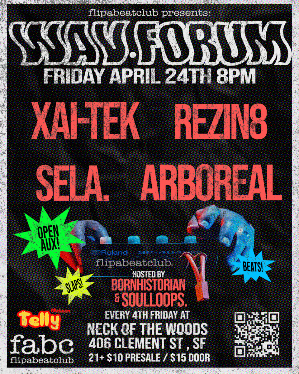 FlipABeatClub Presents: WAV Forum 4th Fridays at Neck of the Woods SF