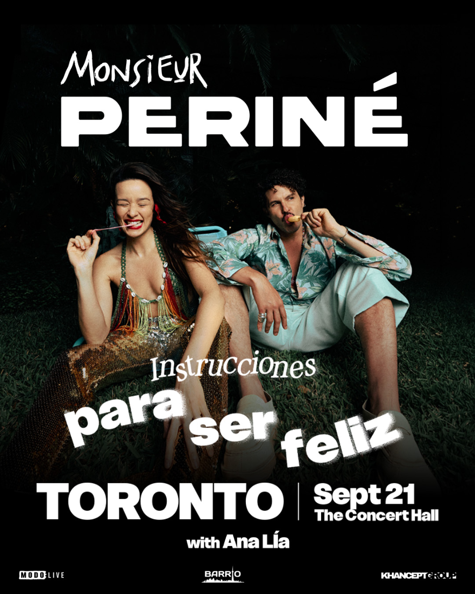 MONSIEUR PERINÉ - Instrucciones Para Ser Feliz Tour w/ Ana Lía
