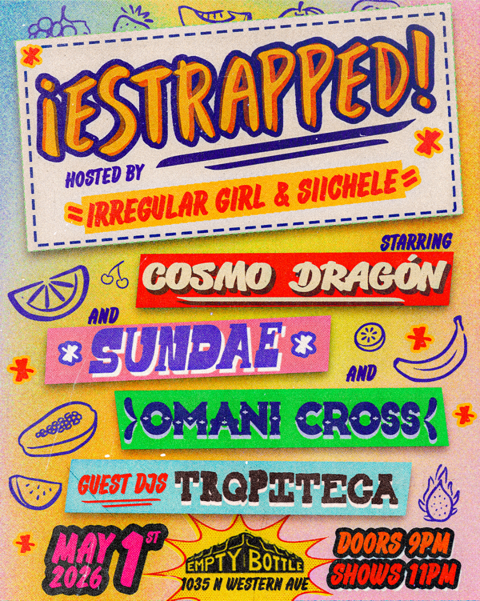 ¡Estrapped! featuring Cosmo Dragón / Sundae / Omani Cross