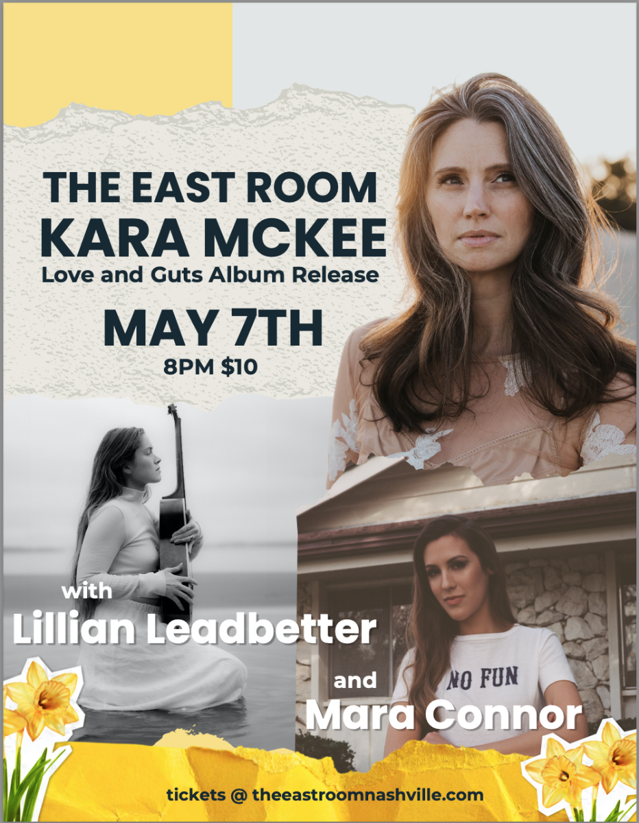 Kara McKee "Love and Guts Album Release Show feat: Lillian Leadbetter & Mara Connor