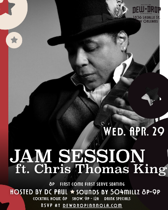 The Drop Inn Jam Session Ft. Chris Thomas King