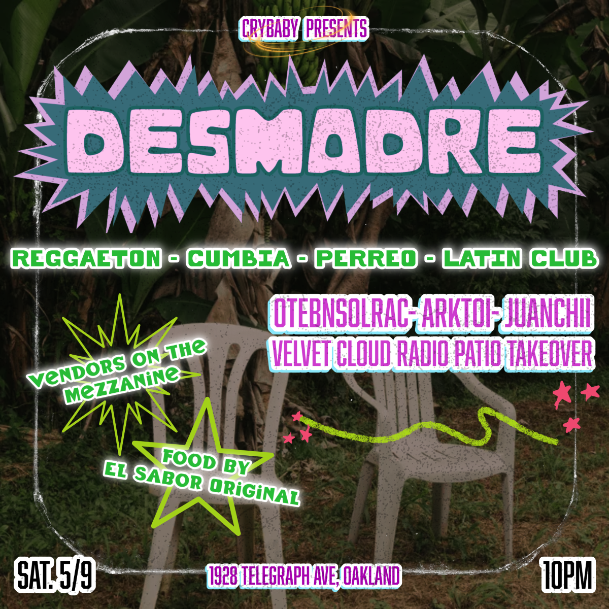 ¡DESMADRE! w/ OtebNSolrac + Arktoi + Juanchii & PATIO by Velvet Cloud Radio