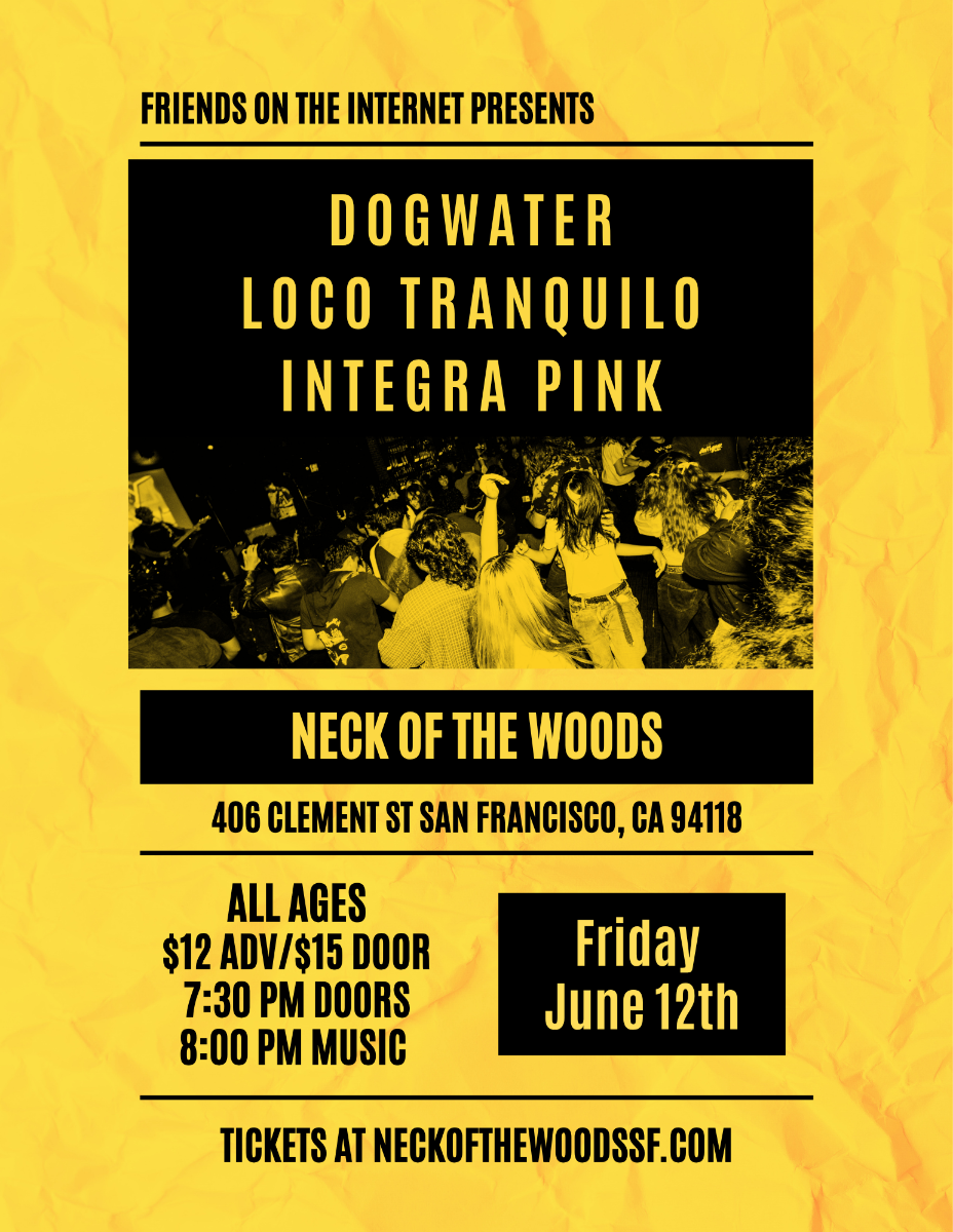 Dogwater/ Loco Tranquilo/ Integra Pink