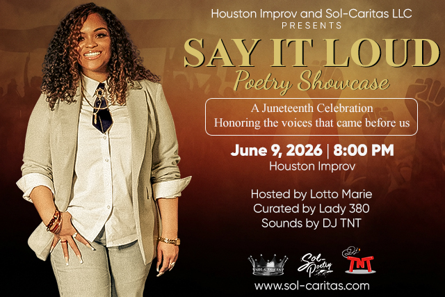 Sol-Caritas Presents: Say It Out Loud Poetry Showcase