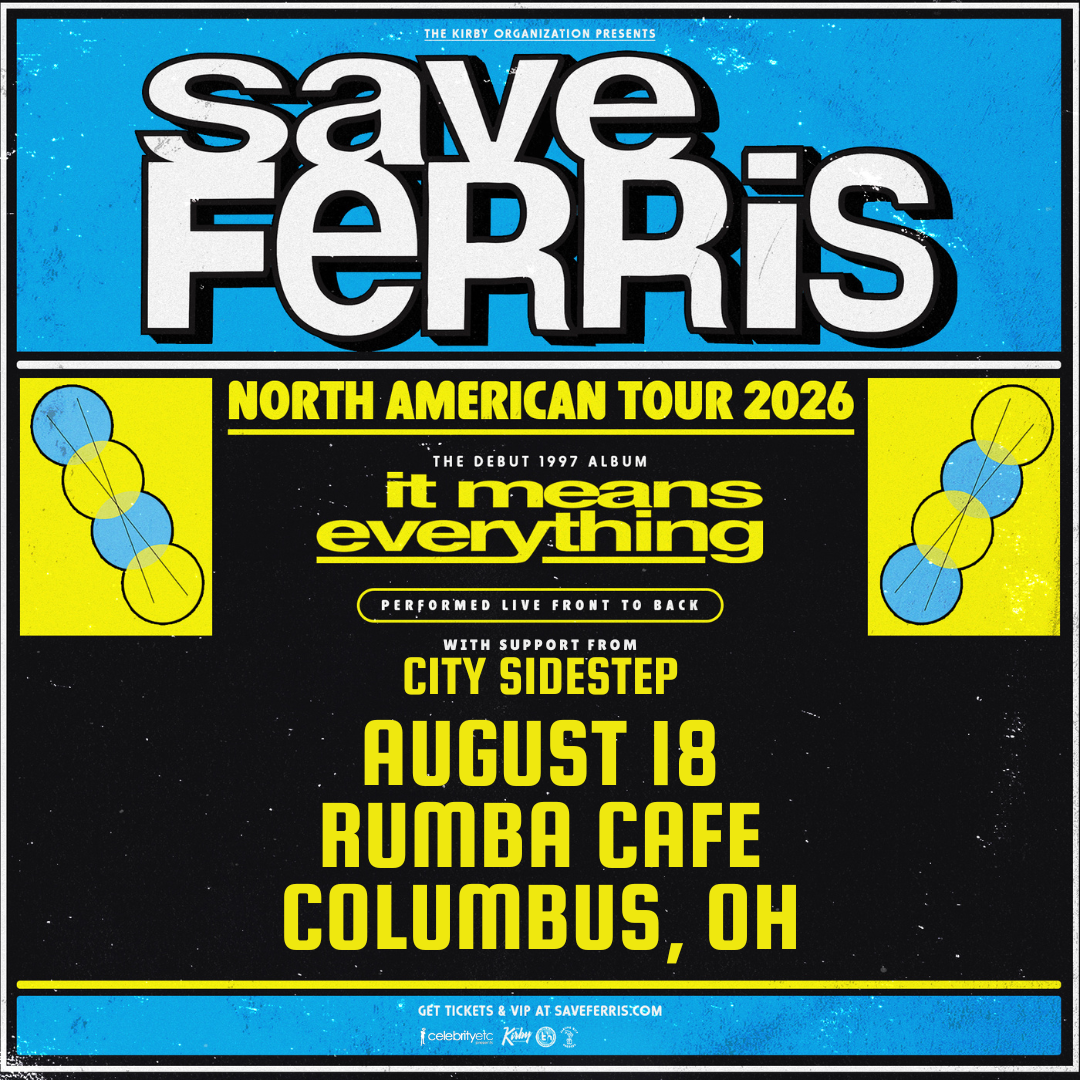 Save Ferris "It Means Everything - 29 Year Anniversary Tour" w/ City Sidestep