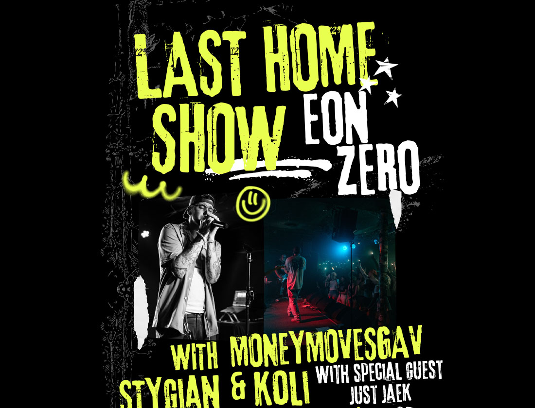 Eon Zero, MoneyMovesGav, Stygian, Koli
