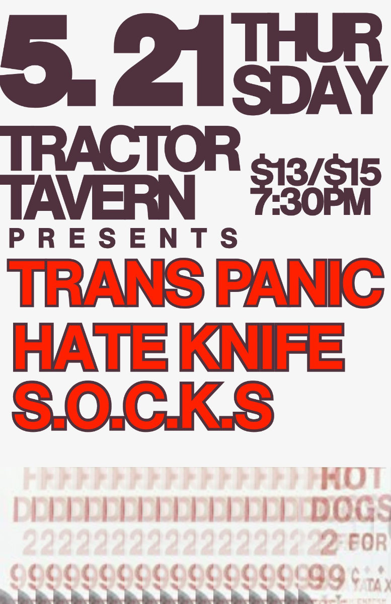 Trans Panic, Hate Knife, S.O.C.K.S, & GUEST