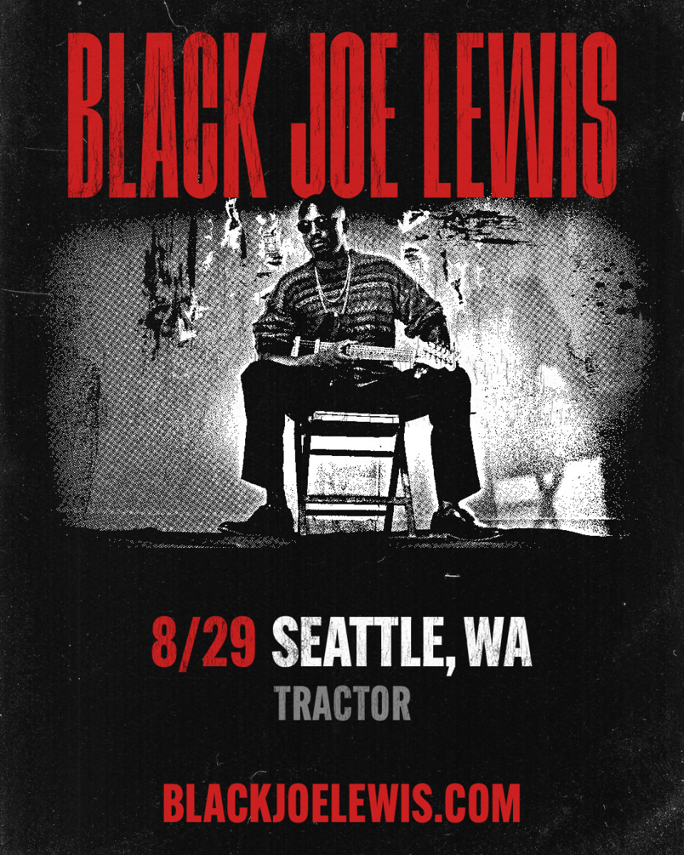 Black Joe Lewis & The Honeybears w/ GravelRoad