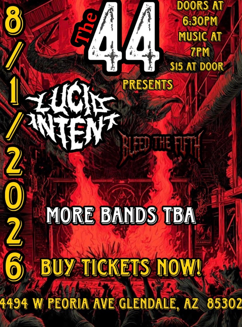 Lucid Intent w/ Bleed the Fifth and more tba