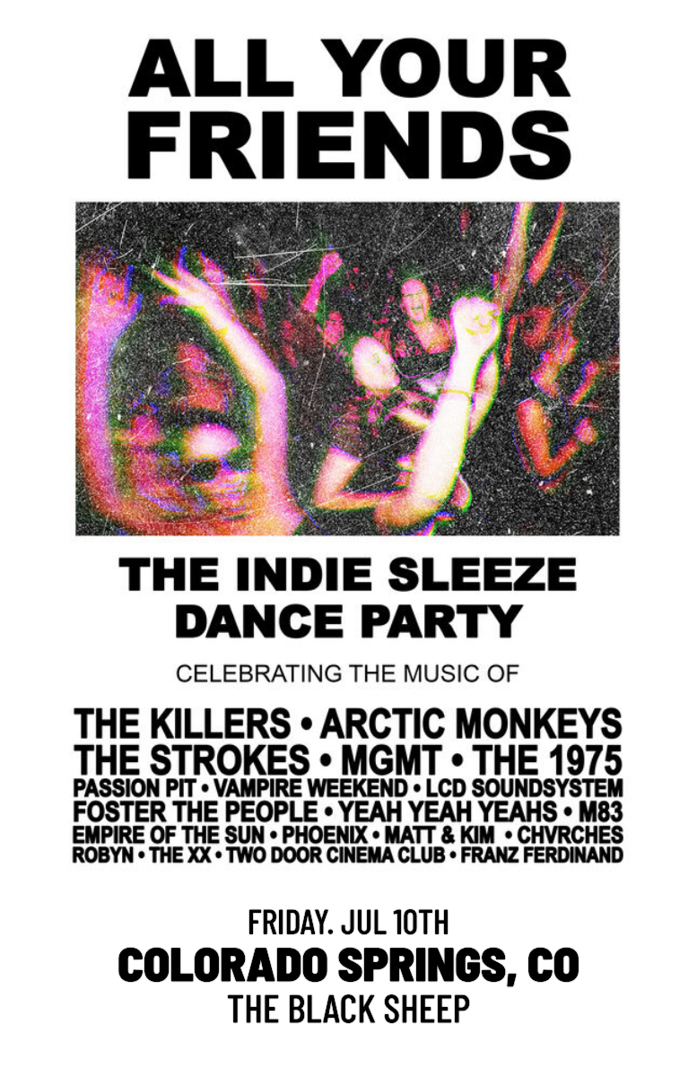 All Your Friends The Indie Dance Party 2