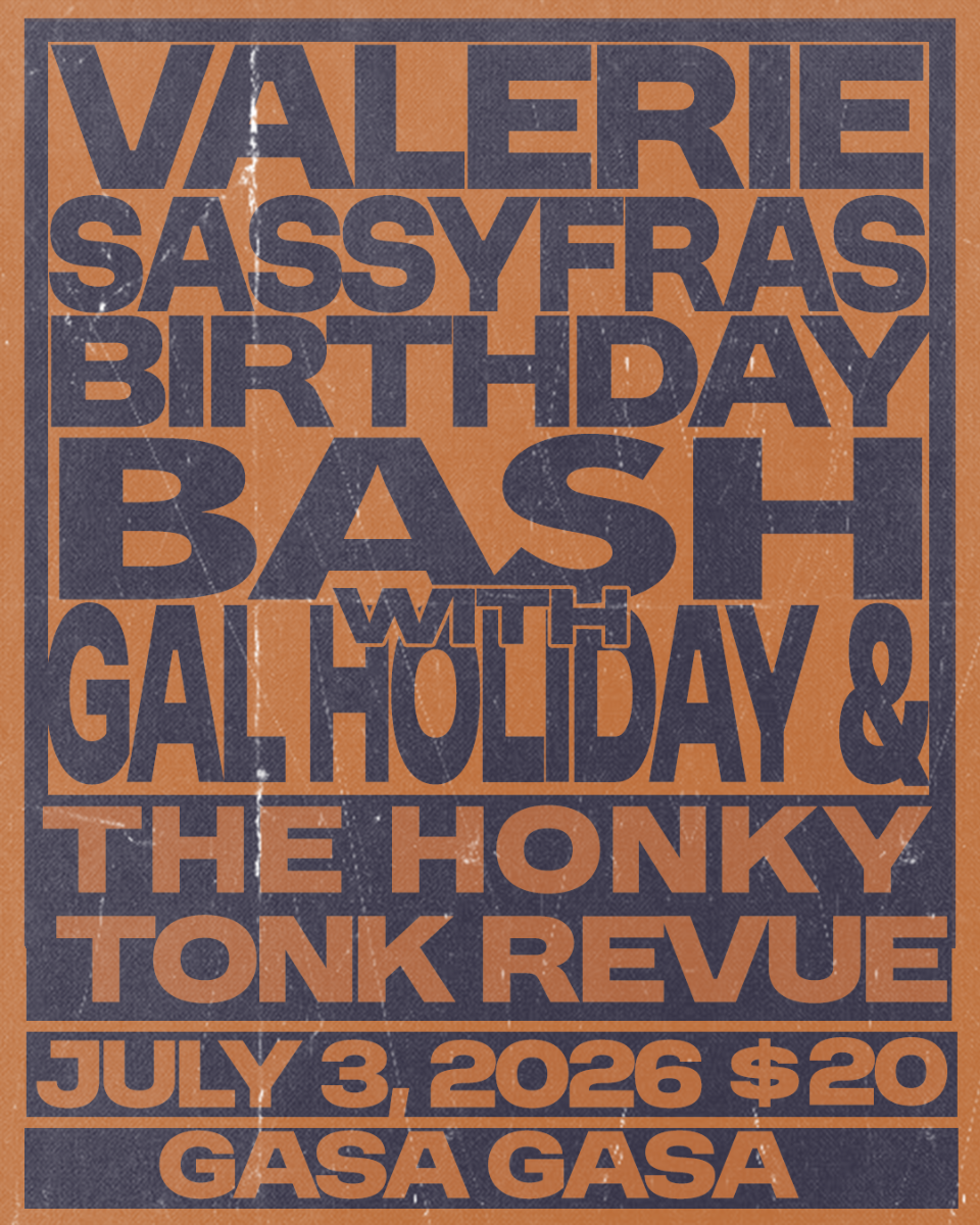Valerie Sassyfras' Birthday show w/ Gal Holiday and The Honky Tonk Revue