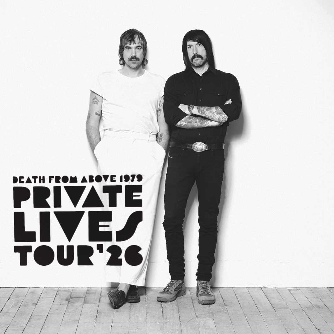 Death From Above 1979 - Private Lives Tour