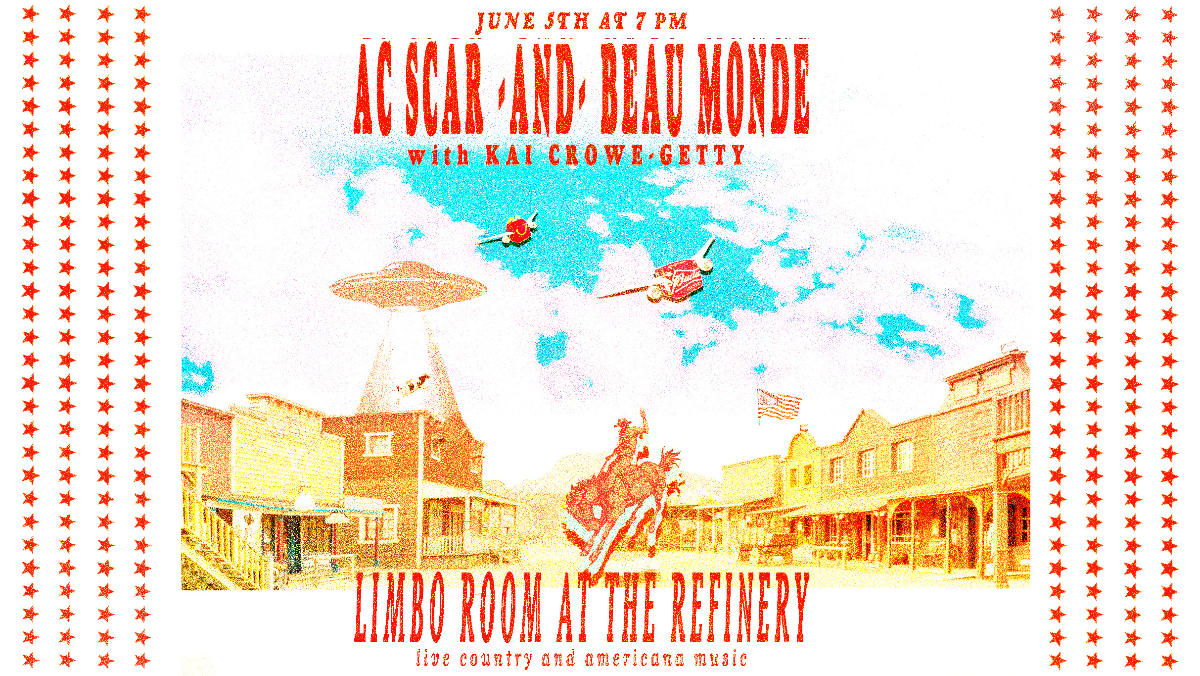 Limbo at The Refinery presents: AC Scar, Beau Monde and Kai Getty