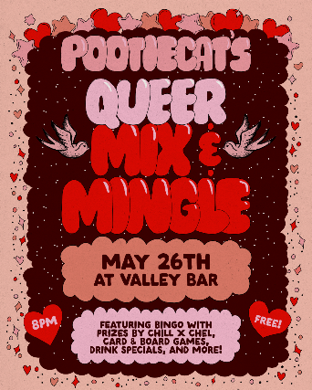 POOTIECAT'S QUEER MIX & MINGLE at Valley Bar