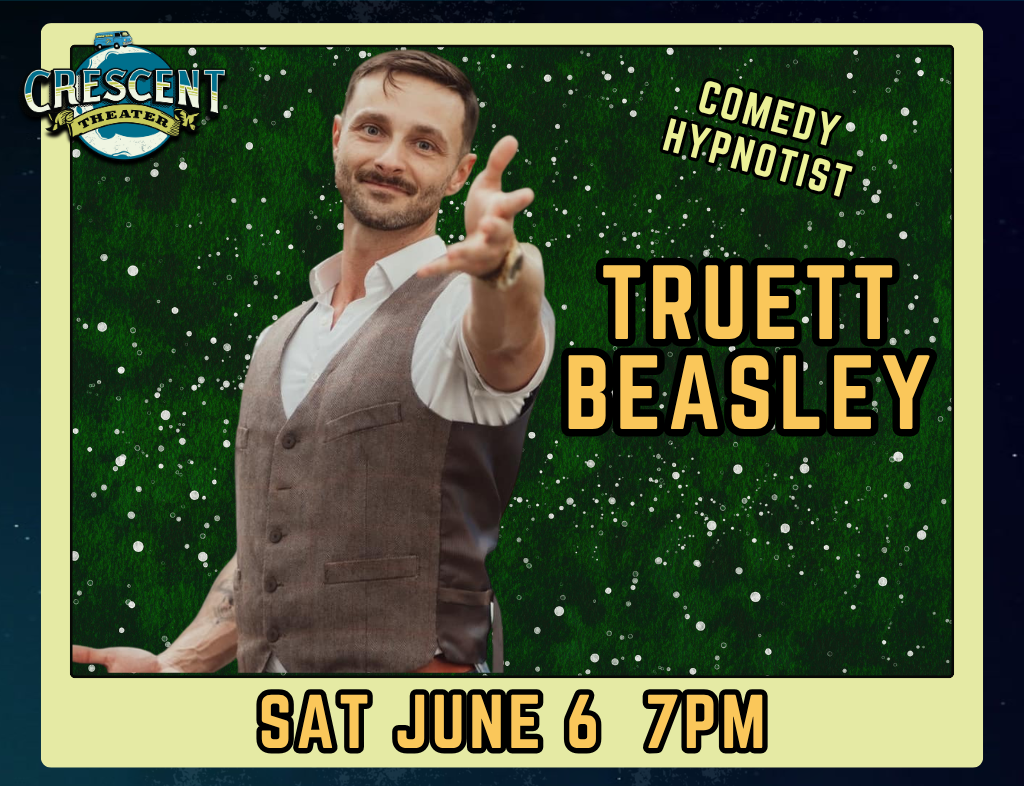 Truett Beasley: Comedy Hypnotist - 06/06/26