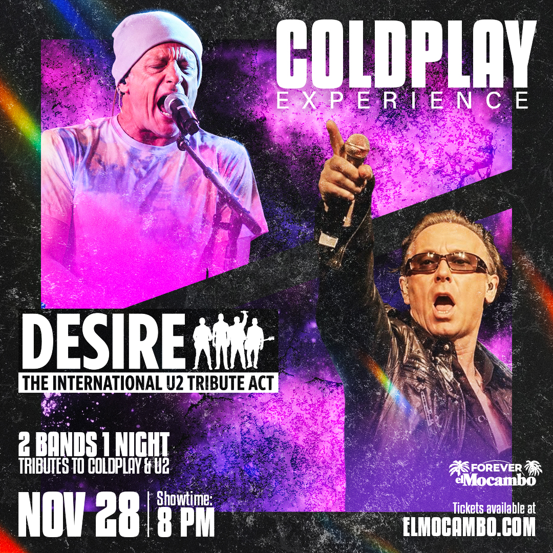 COLDPLAY Experience with DESIRE U2 Tribute