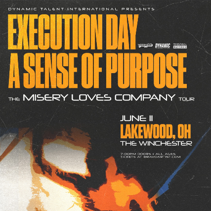 Execution Day & A Sense of Purpose - The Misery Loves Company Tour