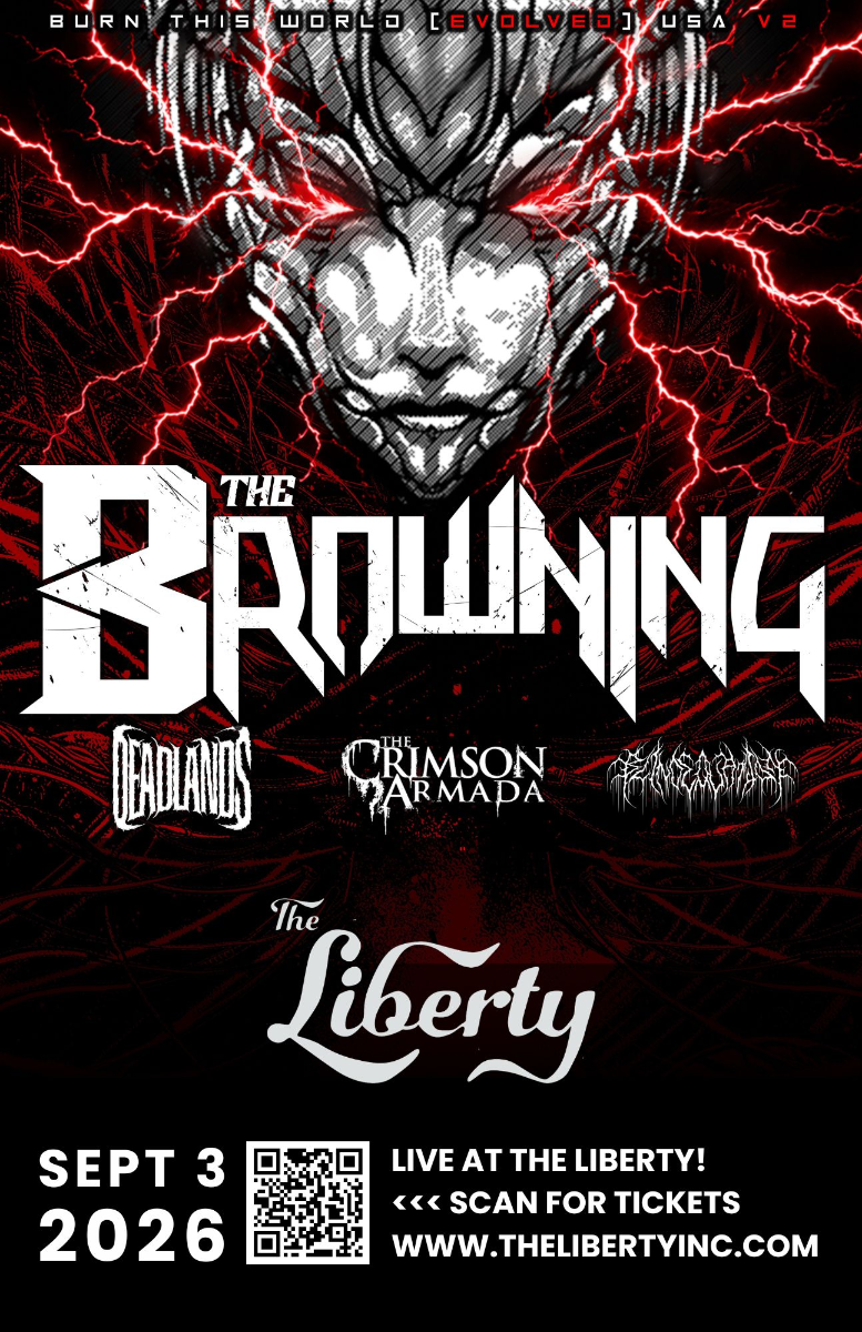 The Browning w/ Deadlands, Crimson Armada, Blind Equation