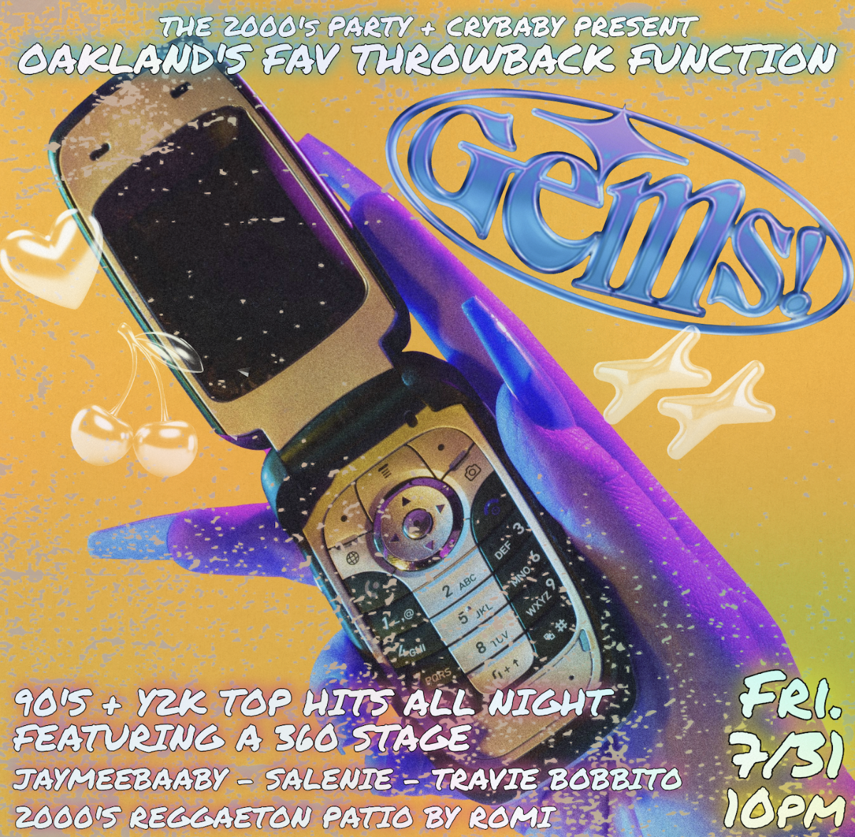 GEMS x 2000's Party: The Bay's Best Throwback Party! w/ Jaymeebabby + Salenie + Travis Bobbito & 2000's Reggaeton Patio by Romi