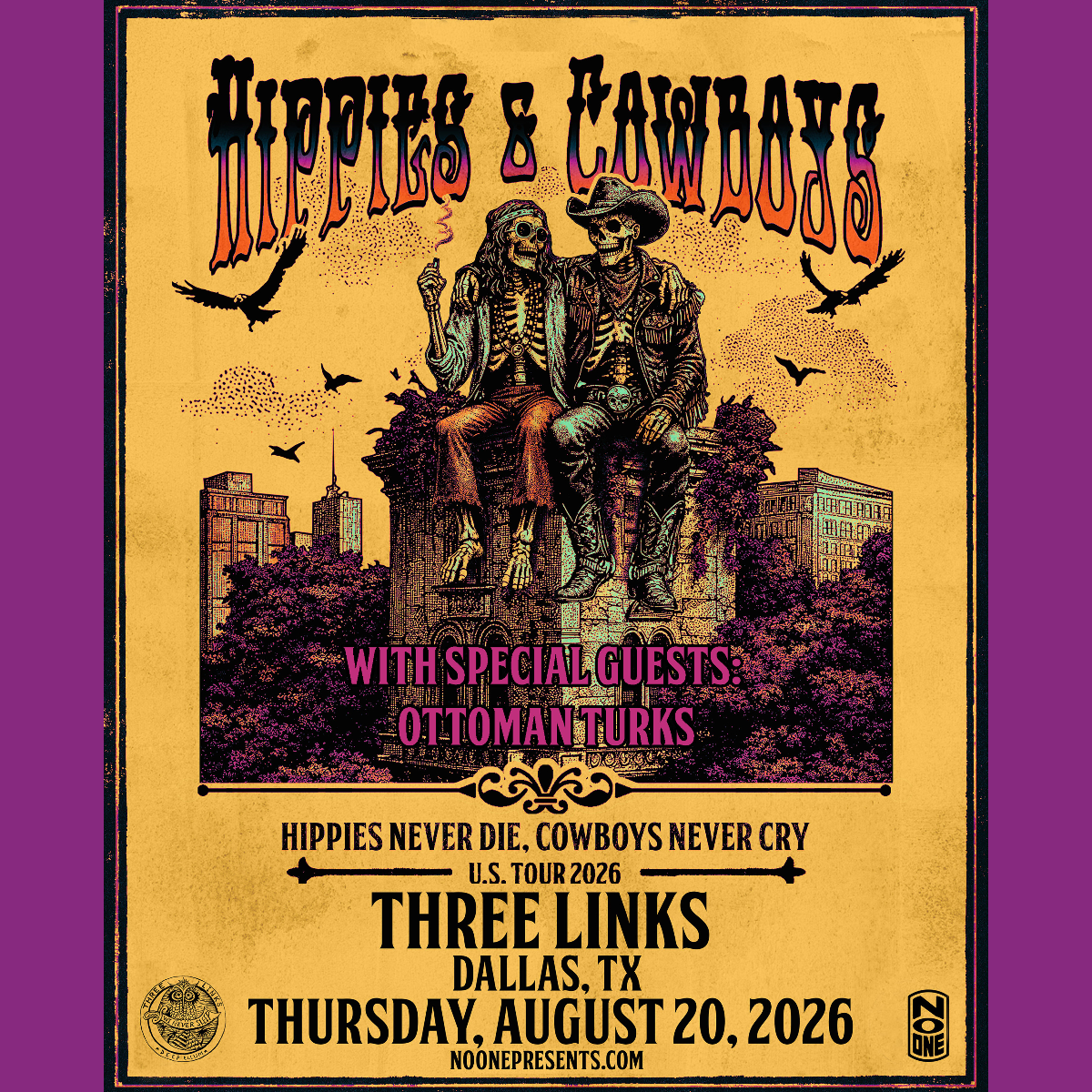 Hippies & Cowboys, Ottoman Turks