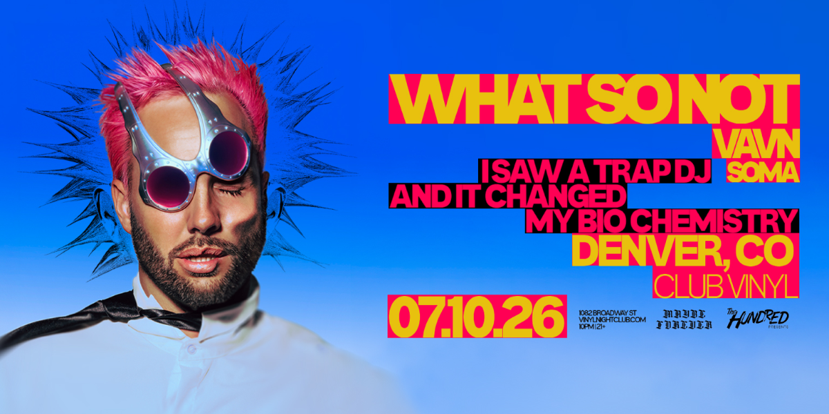 What So Not