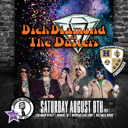 DICK DIAMOND AND THE DUSTERS (Hobart High School Boys Soccer Fundraiser)