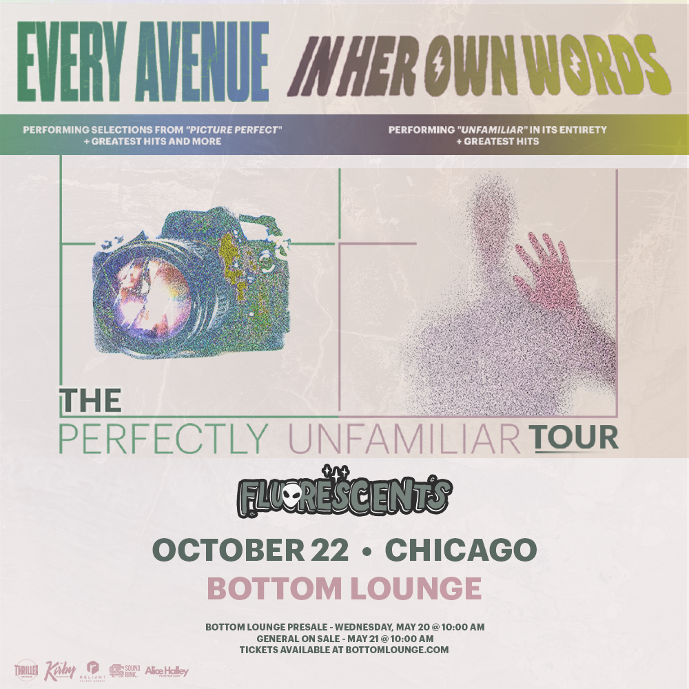 Every Avenue x In Her Own Words - Perfectly Unfamiliar Tour