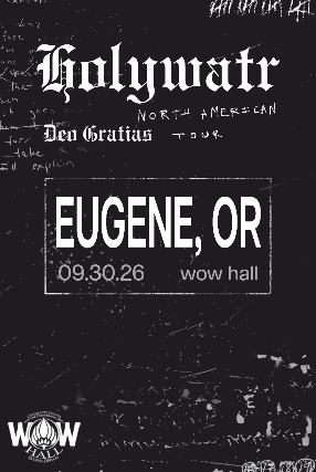 Holywatr: Deo Gratias Tour
