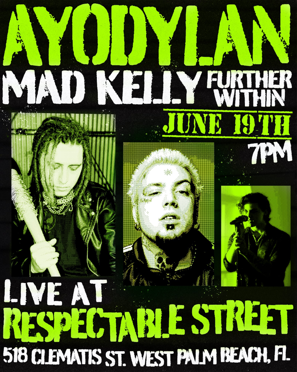 AyoDylan, Mad Kelly & Further Within in West Palm Beach