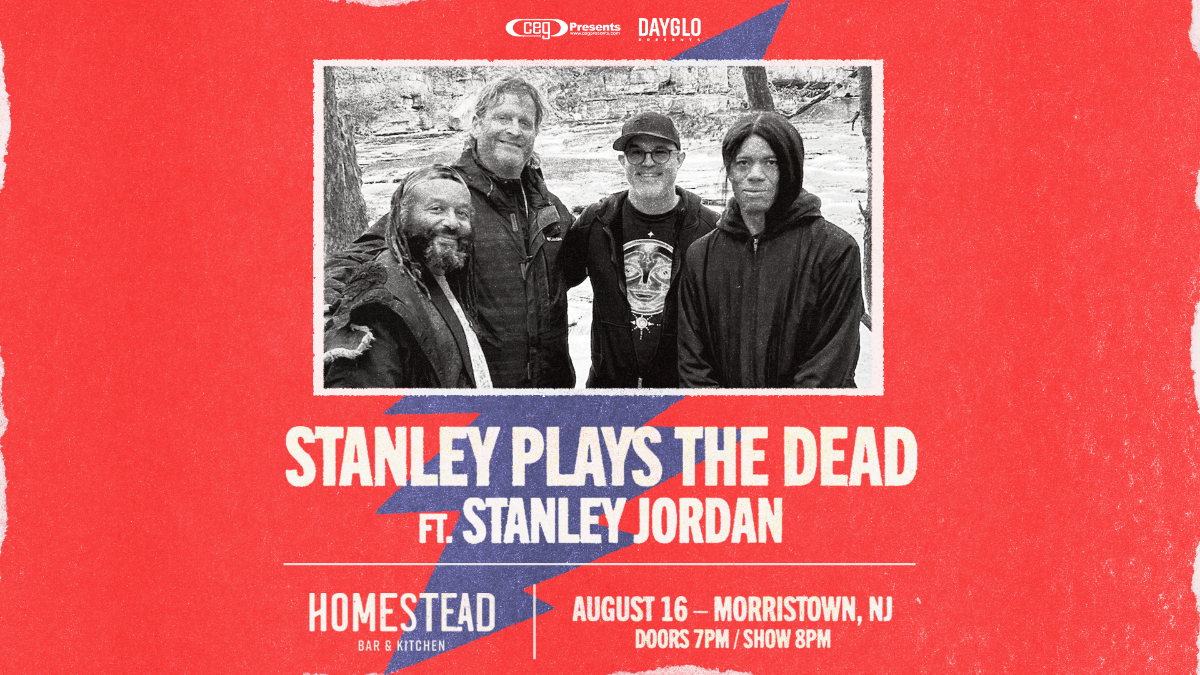 Stanley Plays The Dead Feat. Stanley Jordan TIX AVAIL AT THE HOMESTEAD TONIGHT