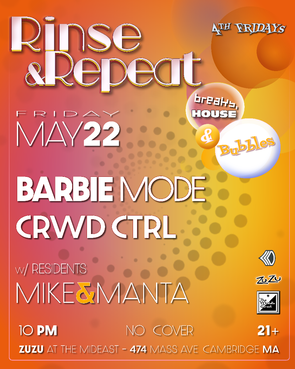 Rinse & Repeat ft. Barbie mode, Crwd Ctrl, Mike Incillo, DJ Ryan Manta | Event Image