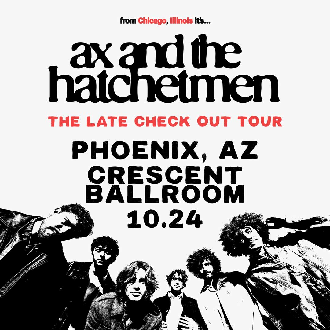 AX AND THE HATCHETMEN : THE LATE CHECKOUT TOUR 2026
