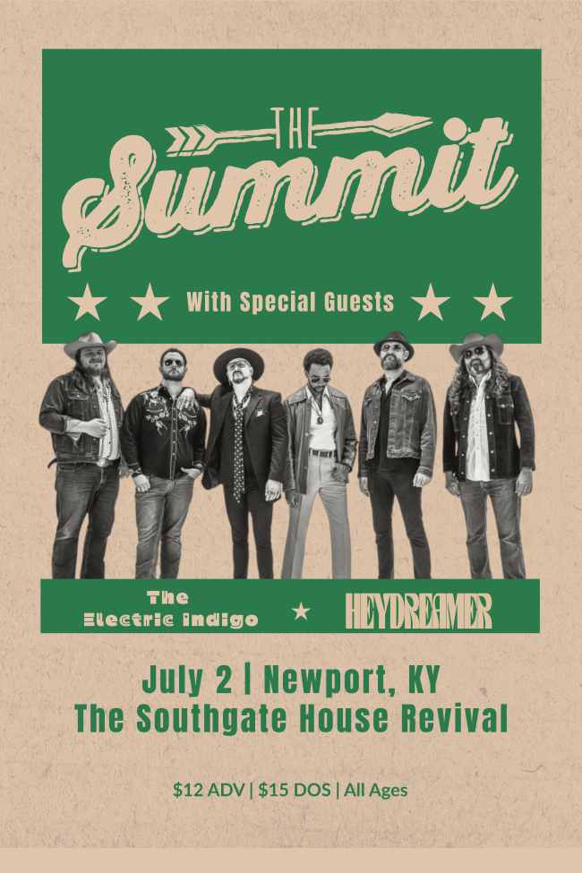 The Summit with special guests Electric Indigo and Hey Dreamer