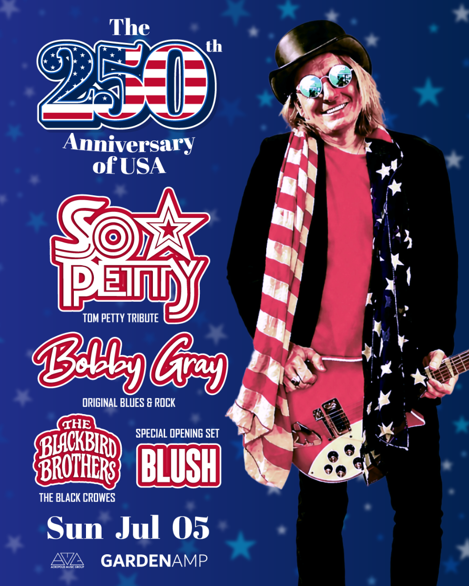 Tom Petty, The Black Crowes Tribute + Bobby Gray & Blush - 250th of USA