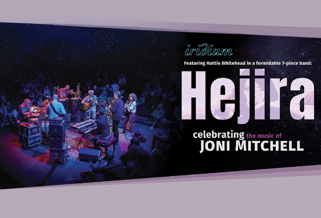 HEJIRA celebrating the music of Joni Mitchell