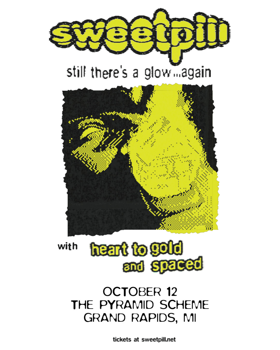 Sweet Pill + Heart To Gold + Spaced