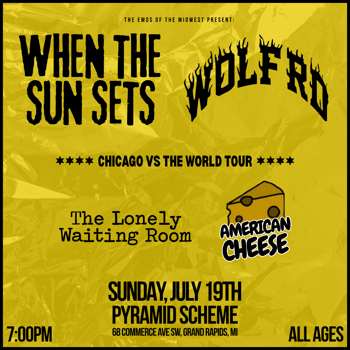 When The Sun Sets + Wolf Rd. + American Cheese + The Lonely Waiting Room