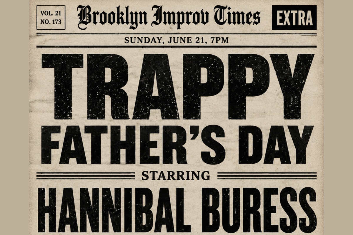 Trappy Father's Day Starring Hannibal Buress