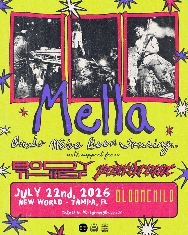 Mella - Or So We've Been Touring with Support from Body Thief, Postdrome, and Glooomchild